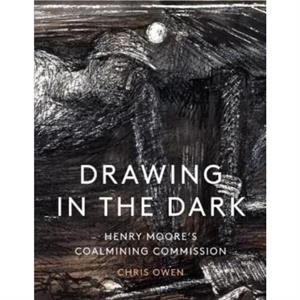 Drawing in the Dark by Chris Owen