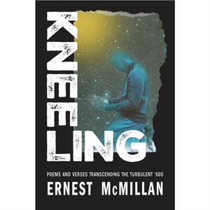 Kneeling by M. Ernest McMillan