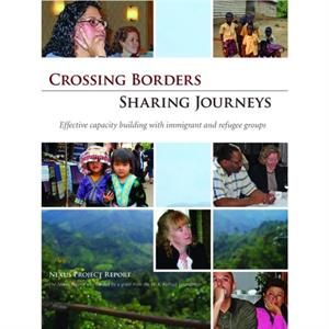 Crossing Borders  Sharing Journeys by Sarah Gleason