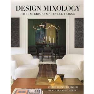 Design Mixology by Heather Sandy Hebert