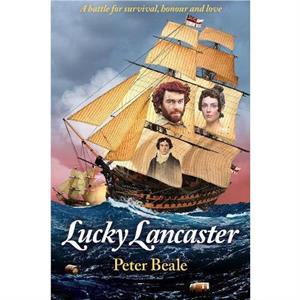 Lucky Lancaster by Peter Beale