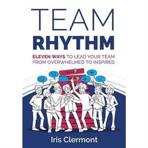 Team Rhythm by Iris Clermont