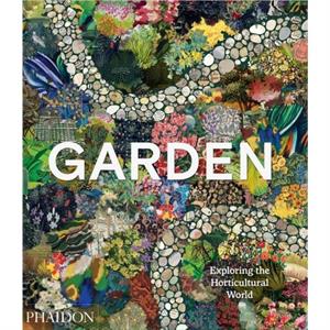 Garden by Phaidon Editors