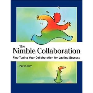 The Nimble Collaboration by Karen Louise Ray