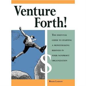 Venture Forth by Rolfe Larson