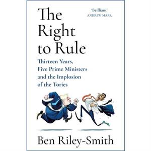 The Right to Rule by Ben RileySmith