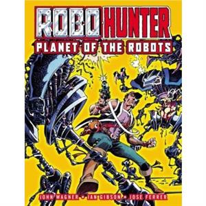 RoboHunter by John Wagner