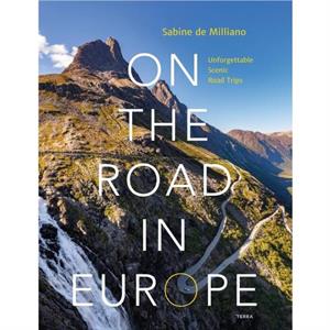 On the Road in Europe by Sabine de Milliano