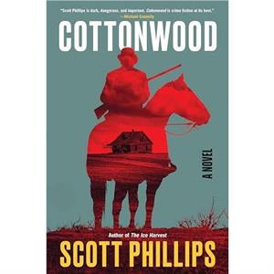 Cottonwood by Scott Phillips