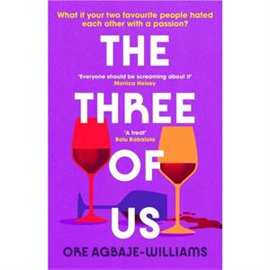 The Three of Us by Ore AgbajeWilliams