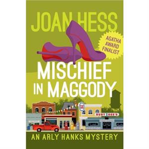 Mischief in Maggody by Joan Hess