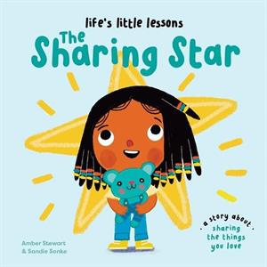 Lifes Little Lessons The Sharing Star by Amber Stewart