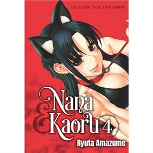 Nana  Kaoru Volume 4 by Amazume Ryuta