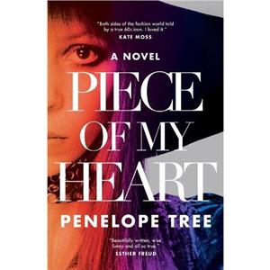 Piece of My Heart by Penelope Tree