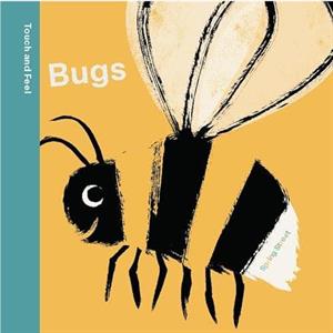 Spring Street Touch and Feel Bugs by Boxer Books