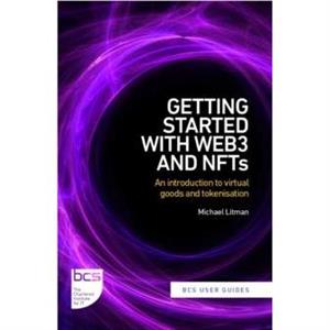 Getting Started with web3 and NFTs by Michael Litman