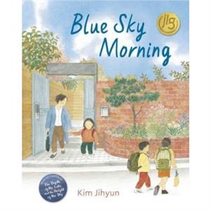 Blue Sky Morning by Jihyun Kim