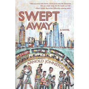 Swept Away by Arnold Johnston