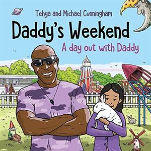 Daddys Weekend by Michael Cunningham