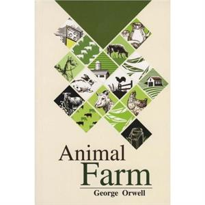 Animal Farm by George Orwell