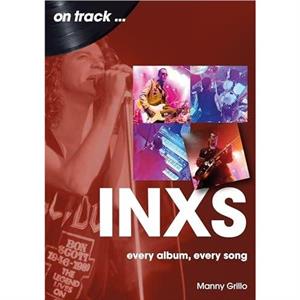 INXS On Track by Manny Grillo