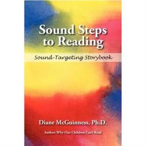 Sound Steps to Reading by Diane McGuinness