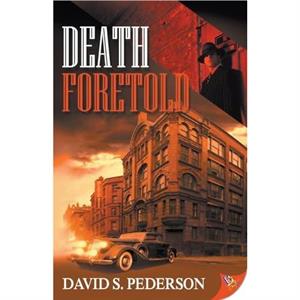 Death Foretold by David S Pederson