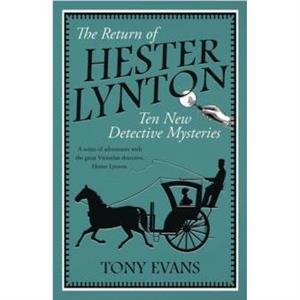 The Return of Hester Lynton by Tony Evans