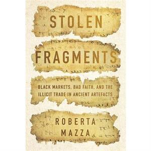 Stolen Fragments by Roberta Mazza