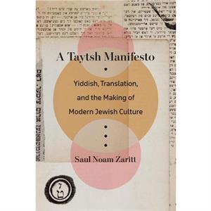 A Taytsh Manifesto by Saul Noam Zaritt