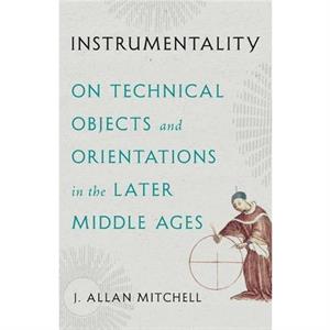 Instrumentality by J. Allan Mitchell