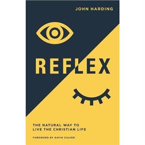 Reflex by John Harding