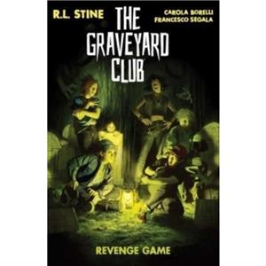 Graveyard Club The Revenge Game by R.L. Stine