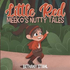 Little Red by Bethany Stahl