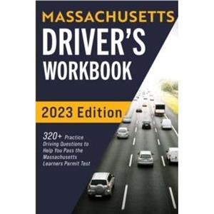 Massachusetts Drivers Workbook by Connect Prep