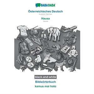 BABADADA blackandwhite Osterreichisches Deutsch  Hausa Bildworterbuch  kamus mai hoto by Babadada Gmbh