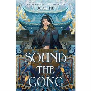 Sound the Gong by Joan He