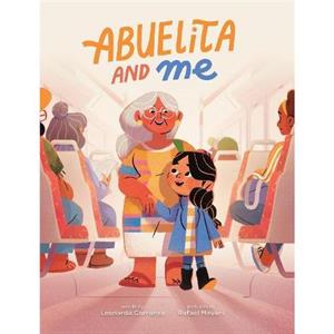 Abuelita and Me by Leonarda Carranza