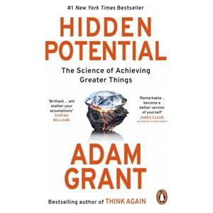 Hidden Potential by Adam Grant