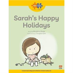 Read  Play  Strengths Bundle 2 Sarahs Happy Holidays by Madeline Beale