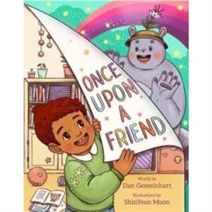 Once Upon a Friend by Dan Gemeinhart