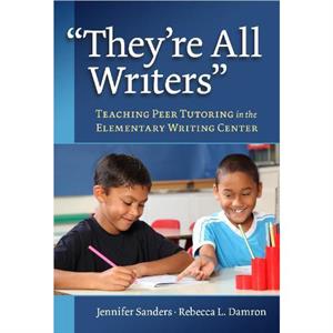 Theyre All Writers by Rebecca L. Damron