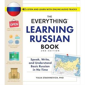 The Everything Learning Russian Book 2nd Edition by Yulia Stakhnevich