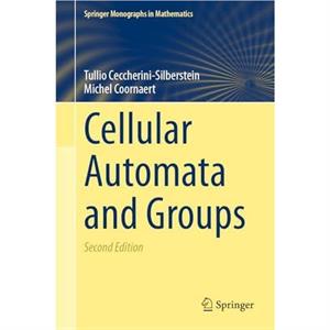 Cellular Automata and Groups by Michel Coornaert