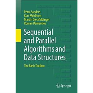 Sequential and Parallel Algorithms and Data Structures by Roman Dementiev