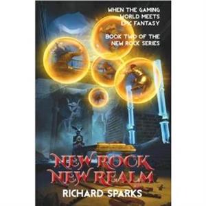 New Rock New Realm by Richard Sparks