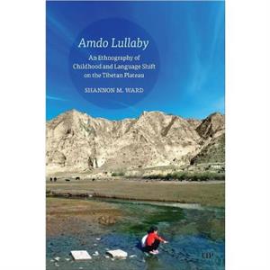 Amdo Lullaby by Shannon Ward