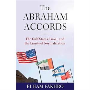 The Abraham Accords by Elham Fakhro