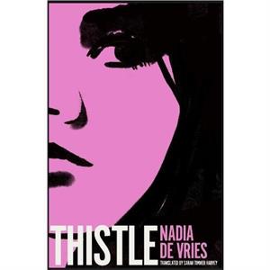 Thistle by Nadia de Vries