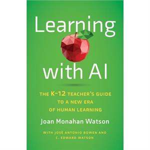 Learning with AI by Joan Monahan Watson